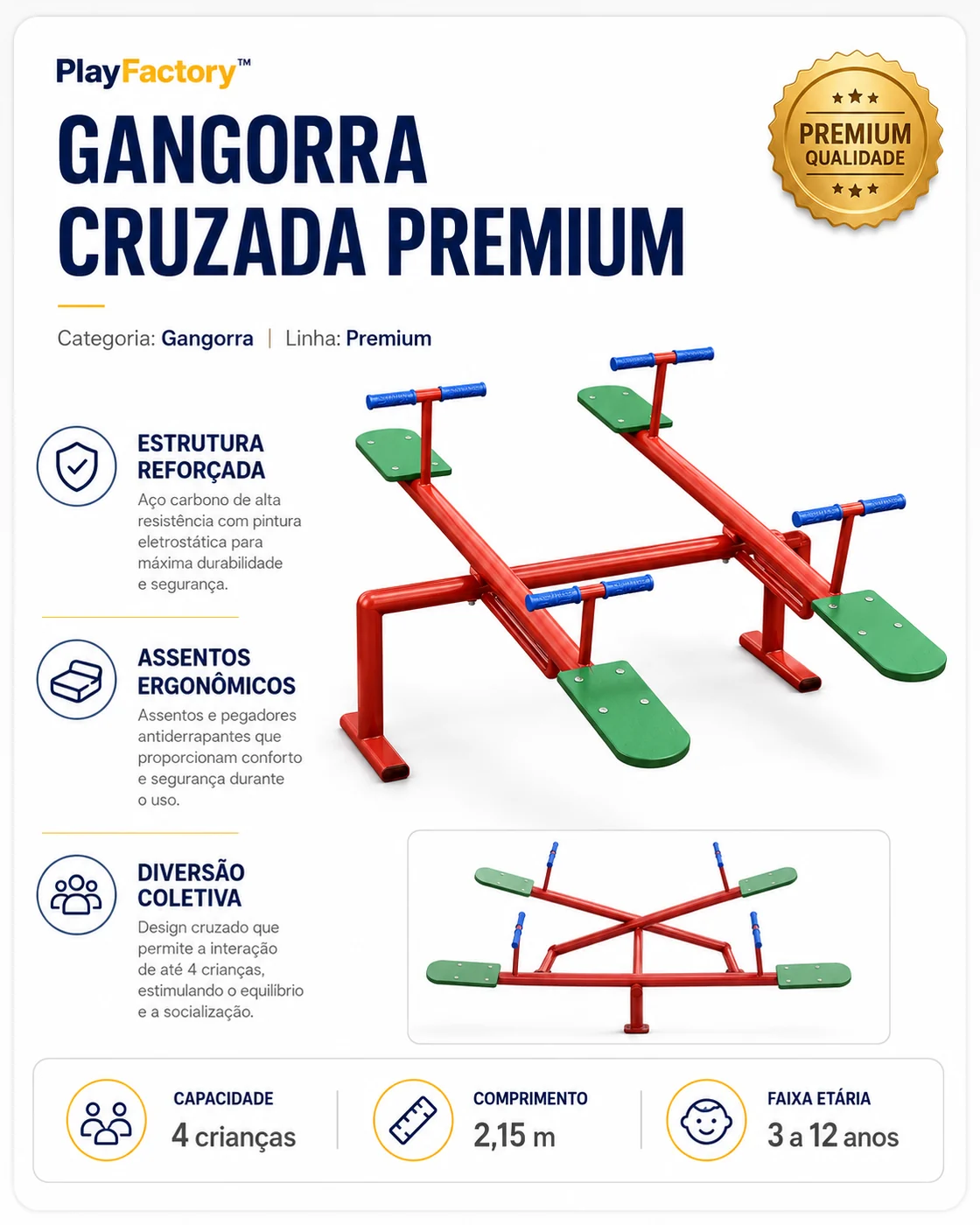 Gangorra Cruzada Premium